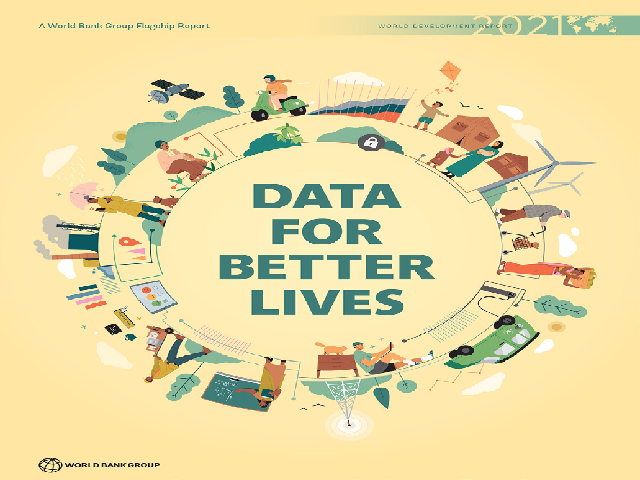 Data for Better Lives: World Development Report 2021 by World Bank Group